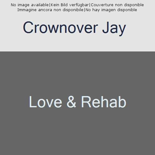 Emprunter Love & Rehab livre