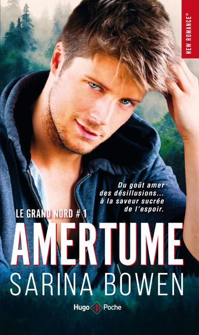 Emprunter Le Grand Nord Tome 1 : Amertume livre