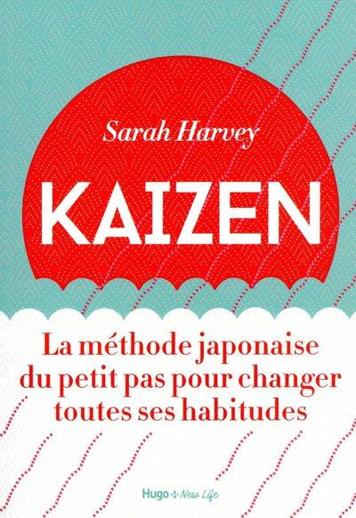 Emprunter Kaizen. La méthode japonaise du petit pas pour changer toutes ses habitudes livre