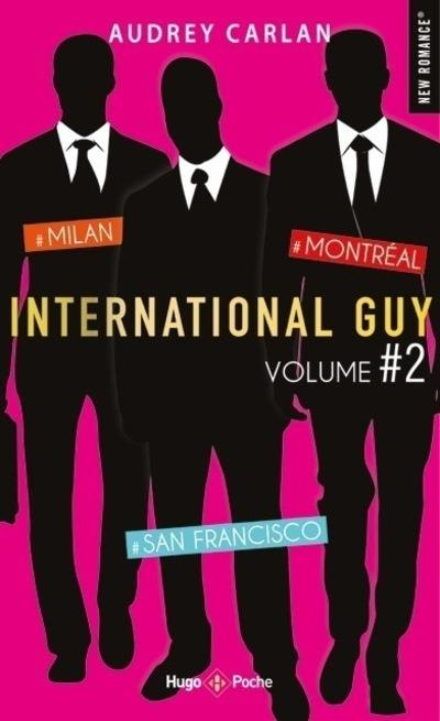 Emprunter International Guy Intégrale volume 2 : Tome 4, Milan ; Tome 5, San Francisco ; Tome 6, Montréal livre
