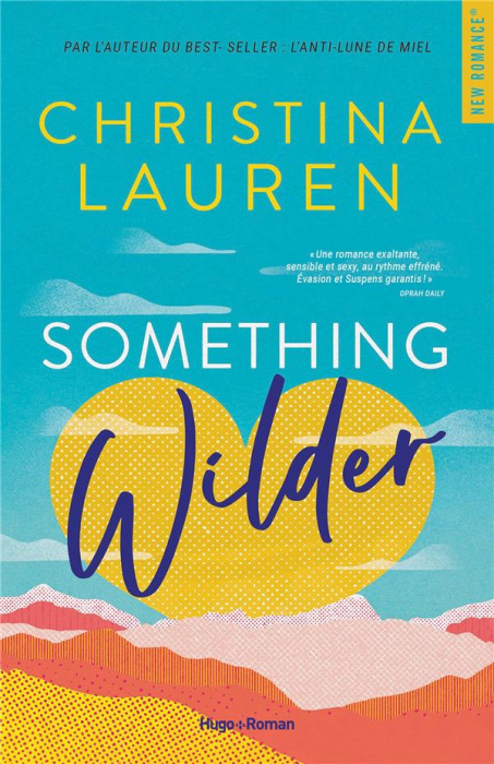 Emprunter Something Wilder livre