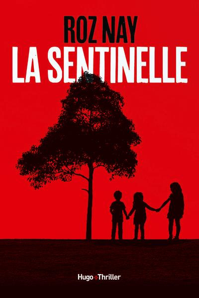 Emprunter La sentinelle livre