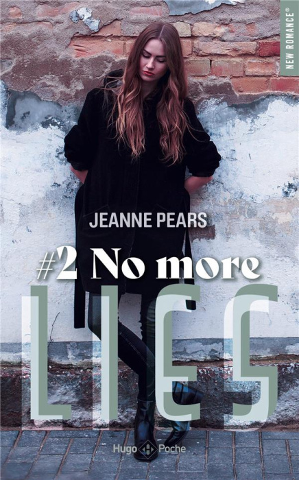 Emprunter Only Lies Tome 2 : No More Lies livre