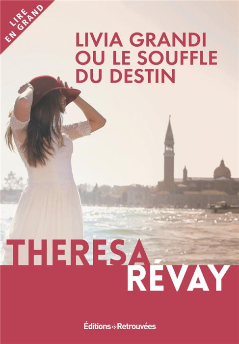Emprunter Livia Grandi ou le souffle du destin [EDITION EN GROS CARACTERES livre