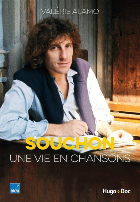 Emprunter Souchon, une vie en chansons livre