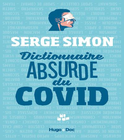 Emprunter Dictionnaire absurde du Covid livre