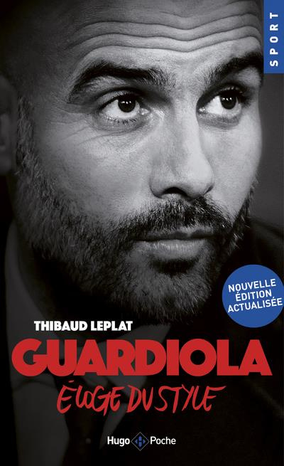 Emprunter Guardiola. Eloge du style livre