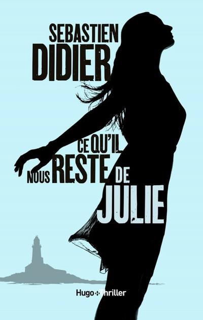 Emprunter Ce qu'il nous reste de Julie livre