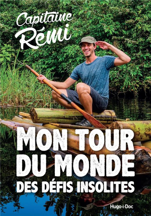 Emprunter Mon tour du monde des défis insolites livre