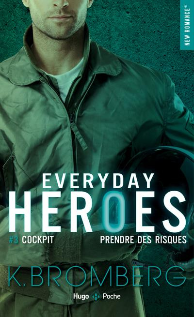 Emprunter Everyday heroes/03/Cockpit - Prendre des risques livre