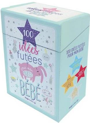 Emprunter 100 idées futées pour mon bébé livre