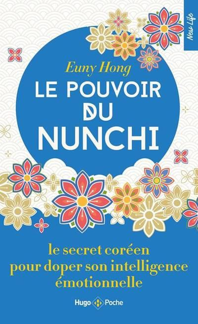 Emprunter Le pouvoir du Nunchi. Le secret coréen pour doper son intelligence émotionnelle livre