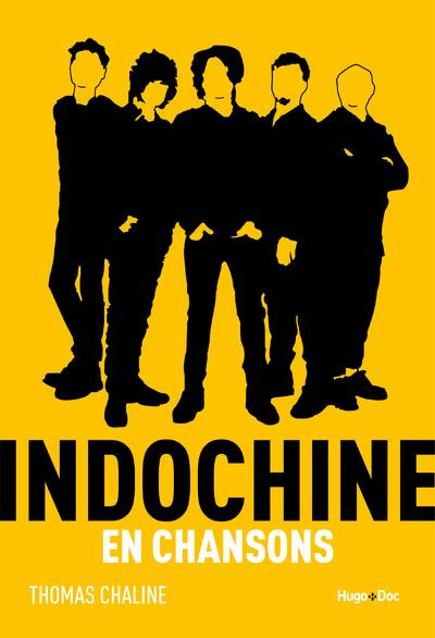 Emprunter Indochine en chansons livre