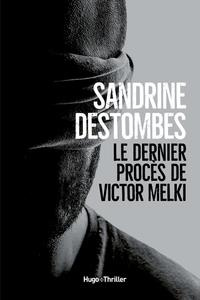 Emprunter Le dernier procès de Victor Melki livre