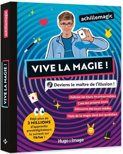 Emprunter Vive la magie ! Deviens le maître de l'illusion ! livre