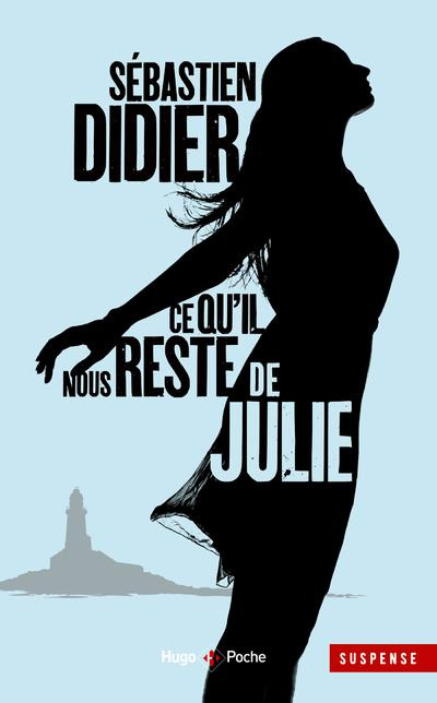 Emprunter Ce qu'il nous reste de Julie livre