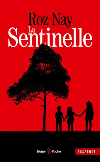 Emprunter La sentinelle livre