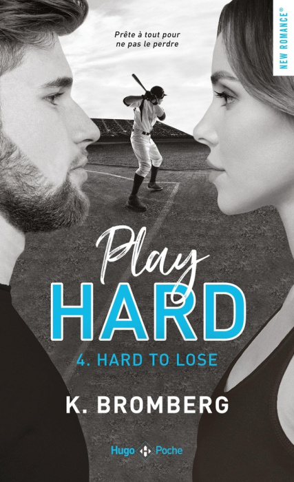 Emprunter Play Hard Tome 4 : Hard to lose livre