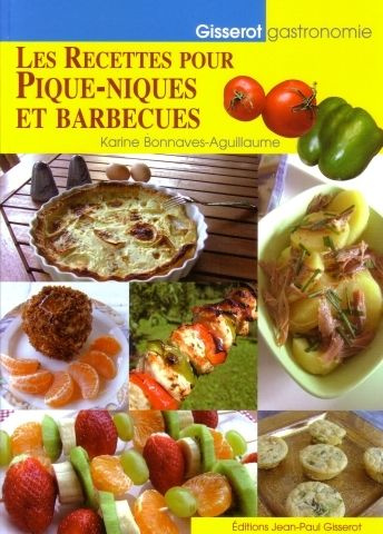 Emprunter Les recettes pour pique-niques et barbecues livre