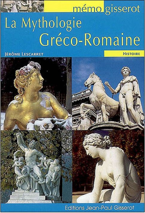 Emprunter La mythologie gréco-romaine livre