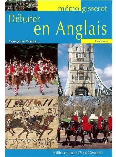 Emprunter Débuter en anglais livre