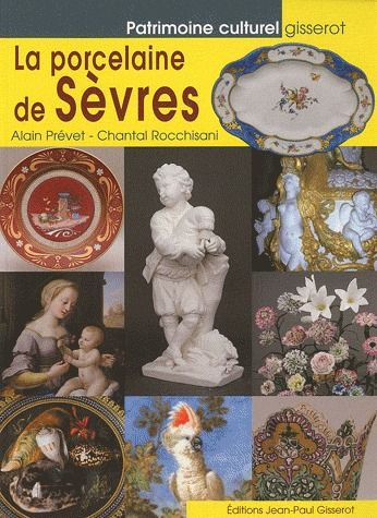 Emprunter La porcelaine de Sèvres livre