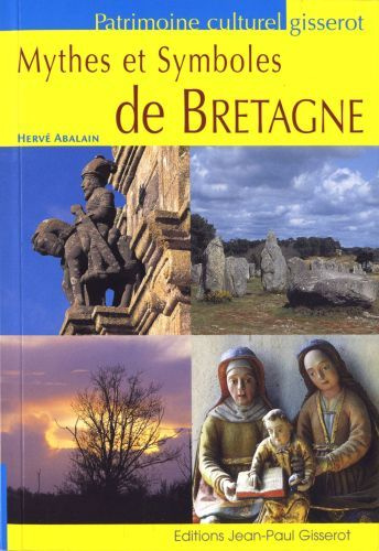 Emprunter MYTHES ET SYMBOLES DE BRETAGNE livre