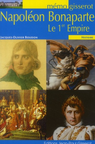 Emprunter Napoléon et le Ier Empire livre