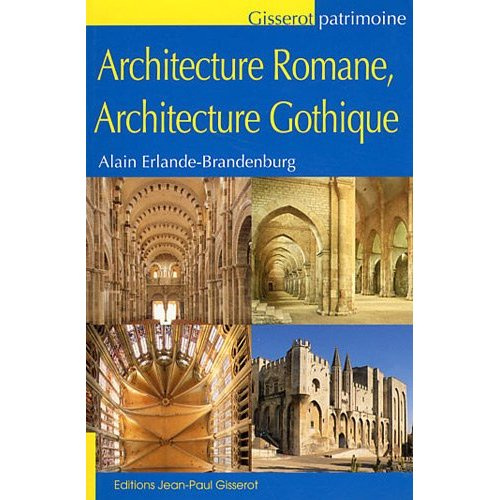 Emprunter Architecture romane, architecture gothique livre