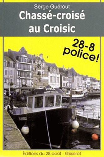 Emprunter Chassé-croisé au Croisic livre