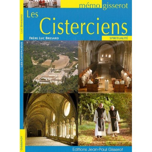Emprunter Mémo - Les cisterciens livre