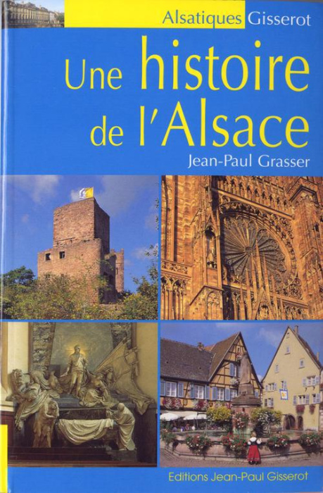 Emprunter Une histoire de l'Alsace livre