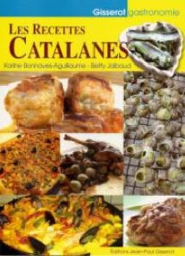 Emprunter Les recettes catalanes livre
