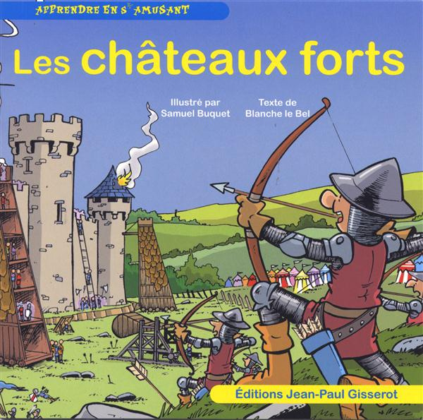 Emprunter Les châteaux forts livre