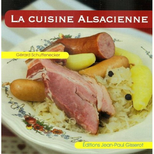 Emprunter La cuisine alsacienne livre