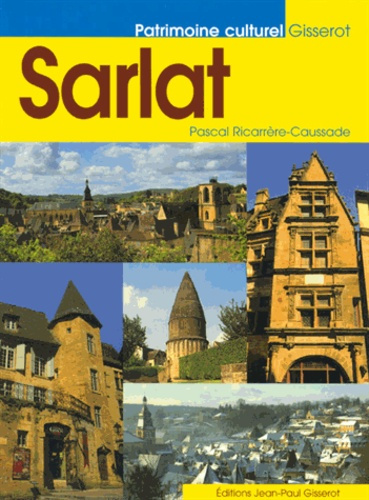Emprunter Sarlat livre