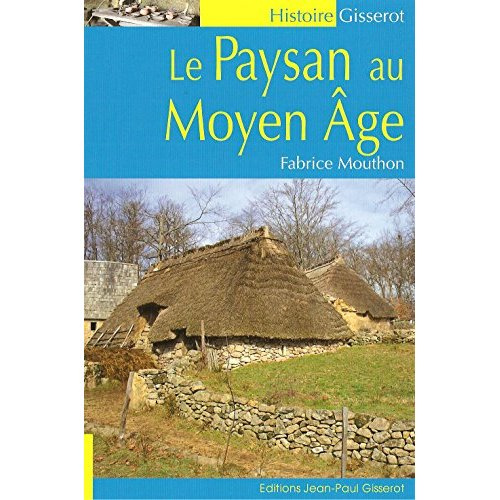 Emprunter Le paysan au Moyen Age livre