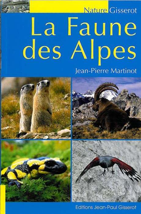 Emprunter La faune des Alpes livre