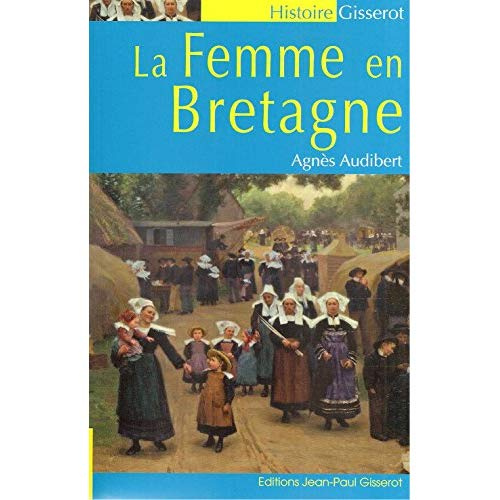 Emprunter La femme en Bretagne livre