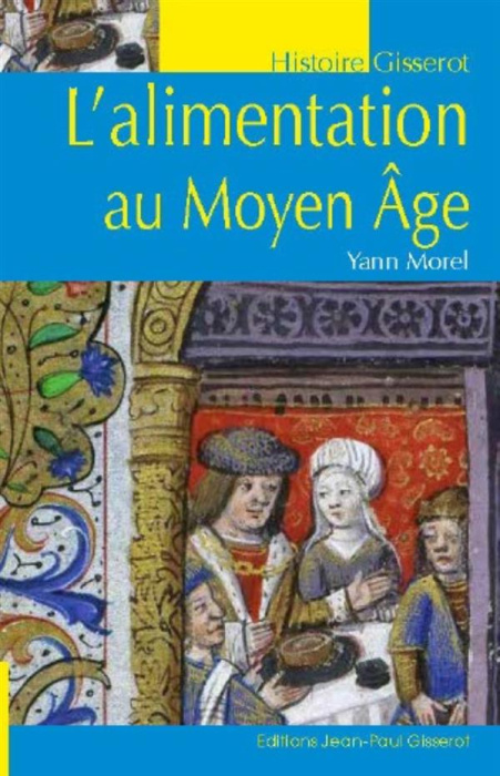 Emprunter L'alimentation au Moyen Age livre