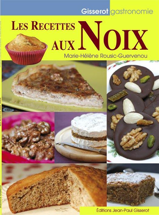 Emprunter Les recettes aux noix livre