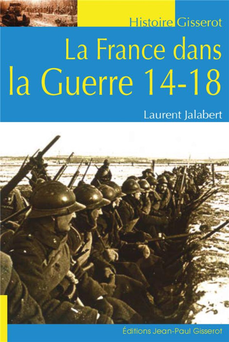 Emprunter La France dans la Guerre 14-18 livre