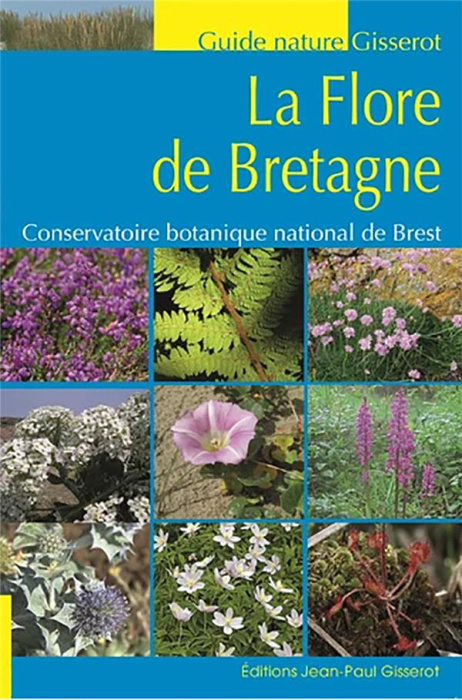 Emprunter La flore de Bretagne livre