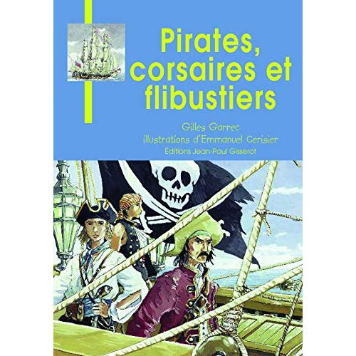 Emprunter Pirates, corsaires et flibustiers livre