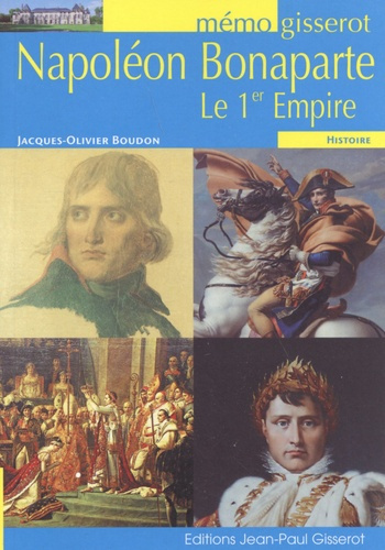 Emprunter Napoléon Bonaparte et le 1er Empire livre