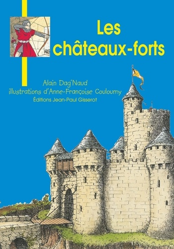 Emprunter Les châteaux-forts livre