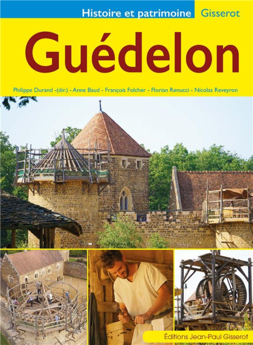 Emprunter Guédelon livre