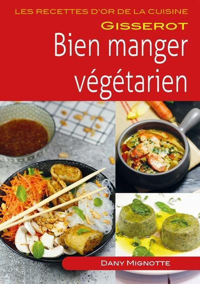 Emprunter Bien manger végétarien livre