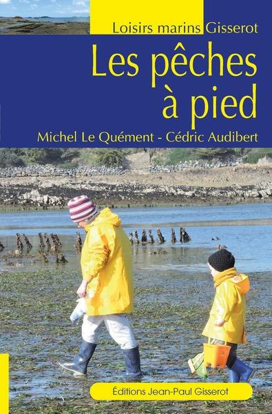 Emprunter Les pêches à pied livre