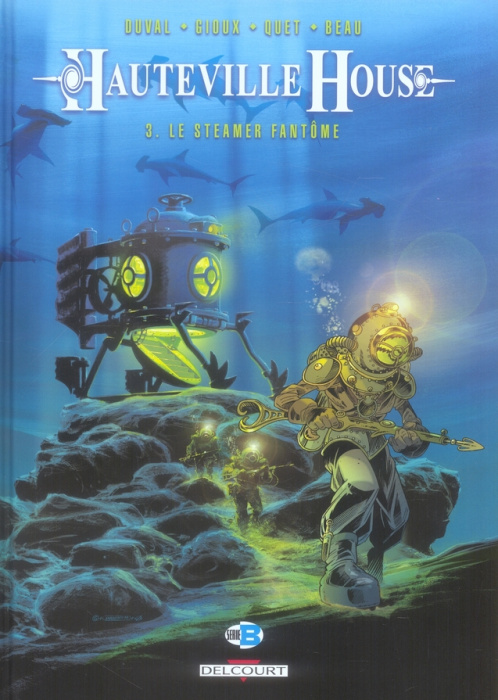 Emprunter Hauteville House Tome 3 : Le Steamer fantôme livre